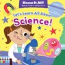 Let's Learn All about Science! - WOOLF,  Alex - 9781538395950