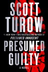 Presumed Guilty - Scott Turow - 9781538706367