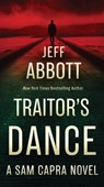 Traitor's Dance - Jeff Abbott - 9781538708750