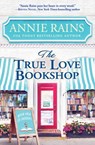 The True Love Bookshop - Annie Rains - 9781538710050