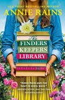 The Finders Keepers Library - Annie Rains - 9781538710111