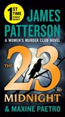 Patterson, J: 23rd Midnight - James Patterson ; Maxine Paetro - 9781538710616