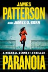 Paranoia: A Michael Bennett Thriller - James Patterson - 9781538710685