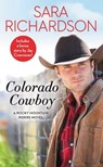 Colorado Cowboy - Sara Richardson - 9781538712269
