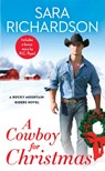 A Cowboy for Christmas - Sara Richardson - 9781538712290