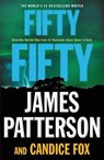 Fifty Fifty - PATTERSON,  James ; Fox, Candice - 9781538713594