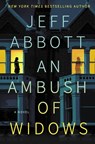 Ambush of Widows - Jeff Abbott - 9781538719145
