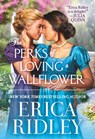 The Perks of Loving a Wallflower - Erica Ridley - 9781538719541