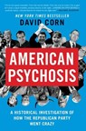 American Psychosis - David Corn - 9781538723067