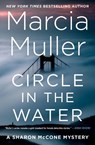 Circle in the Water - Marcia Muller - 9781538724538