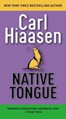 Native Tongue - Carl Hiaasen - 9781538729540