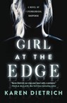 Girl at the Edge - Karen Dietrich - 9781538732946
