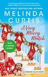 A Very Merry Match - Melinda Curtis - 9781538733455