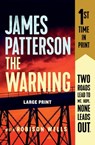 WARNING -LP - PATTERSON,  James ; Wells, Robison - 9781538733707