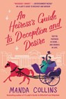 An Heiress's Guide to Deception and Desire - Manda Collins - 9781538736159