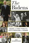 The Bidens - Ben Schreckinger - 9781538738016