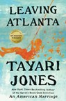 Leaving Atlanta - Tayari Jones - 9781538742105