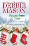 Sugarplum Way - Debbie Mason - 9781538744147
