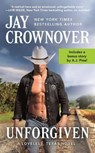 Unforgiven - CROWNOVER,  Jay - 9781538746356