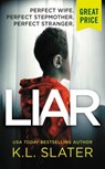 Liar - K. L. Slater - 9781538747834