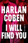 I Will Find You - Harlan Coben - 9781538748381