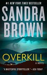 Brown, S: Overkill - Sandra Brown - 9781538752029