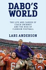 Dabo's World - Lars Anderson - 9781538753439