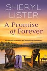A Promise of Forever - Sheryl Lister - 9781538755310