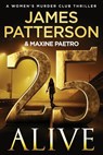 25 Alive: A Women's Murder Club Thriller - James Patterson - 9781538758809