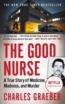 The Good Nurse - Charles Graeber - 9781538760970