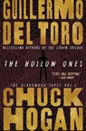 The Hollow Ones - Guillermo del Toro ; Chuck Hogan - 9781538761755