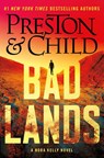 Badlands - Douglas Preston ; Lincoln Child - 9781538765821
