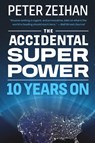 The Accidental Superpower - Peter Zeihan - 9781538767344