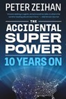 The Accidental Superpower - Peter Zeihan - 9781538767344