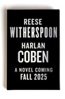 Gone Before Goodbye - Harlan Coben ; Reese Witherspoon - 9781538774717