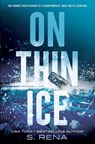 On Thin Ice - S. Rena - 9781538775264