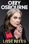 Osbourne, O: Last Rites - Ozzy Osbourne - 9781538775417
