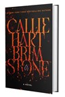 Brimstone (Standard Edition) - Callie Hart - 9781538776001