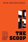 The Scoop - Erin Van Der Meer - 9781538776339