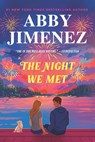Jimenez, A: Night We Met (Standard Edition) - Abby Jimenez - 9781538780794