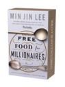 Free Food for Millionaires - Min Jin Lee - 9781538784044