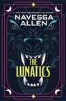 The Lunatics - Navessa Allen - 9781538784297