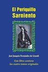 El Periquillo Sarniento - Jose Joaquin Fernandez De Lizardi - 9781539309116