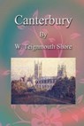 Canterbury - SHORE,  W. Teignmouth - 9781539359555