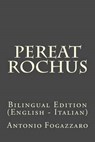 Pereat Rochus - FOGAZZARO,  Antonio - 9781539364320
