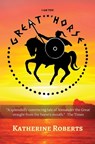 I am the Great Horse - Katherine Roberts - 9781539403944