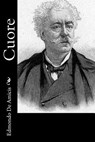 Cuore - Edmondo De Amicis - 9781539959793