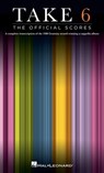 Take 6: The Official Scores - Hal Leonard Corp - 9781540037459