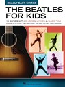 The Beatles for Kids - Really Easy Guitar Series - Beatles - 9781540093370