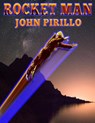 Rocketman - John Pirillo - 9781540106988